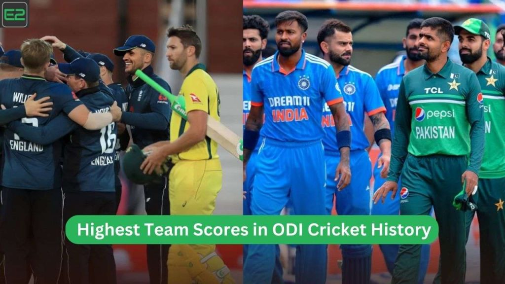 Highest Team Scores in ODI