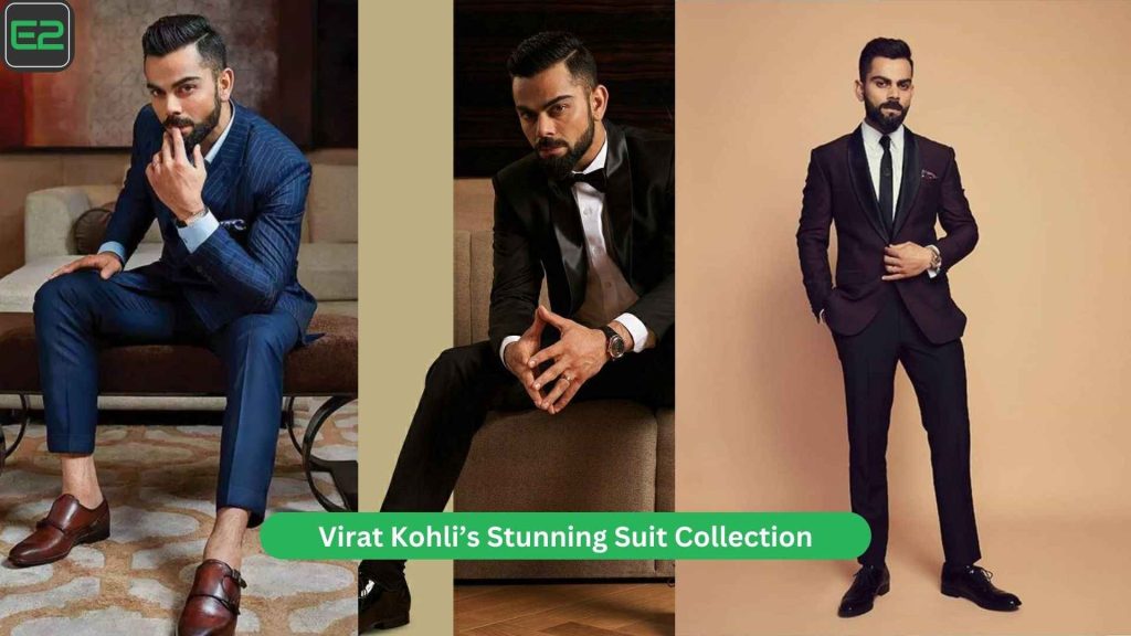 Virat Kohli’s Stunning Suit Collection