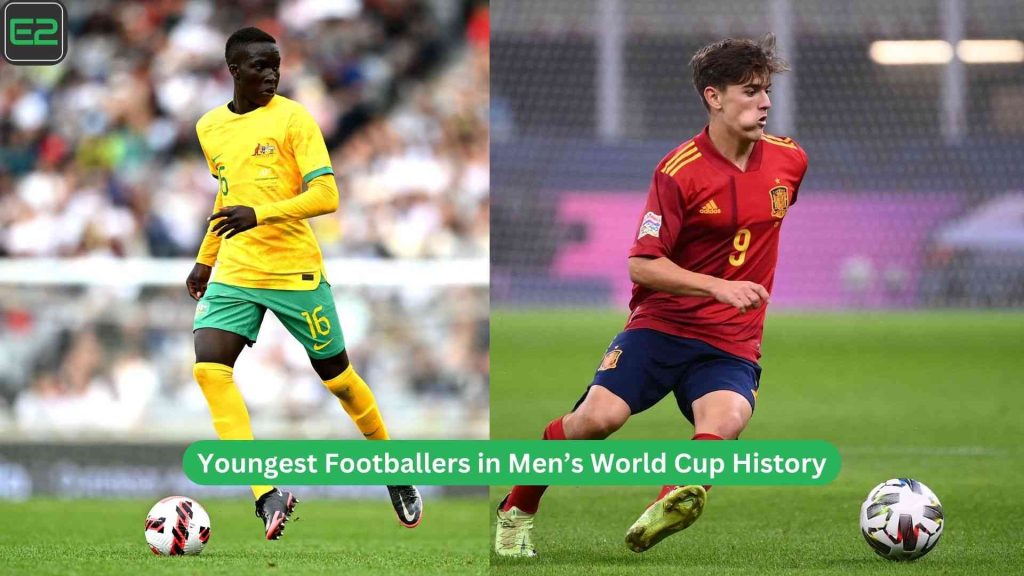 Youngest Footballers in Men’s World Cup History